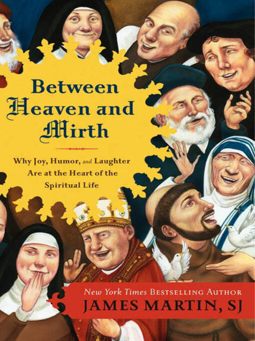 Title details for Between Heaven and Mirth by James Martin - Available